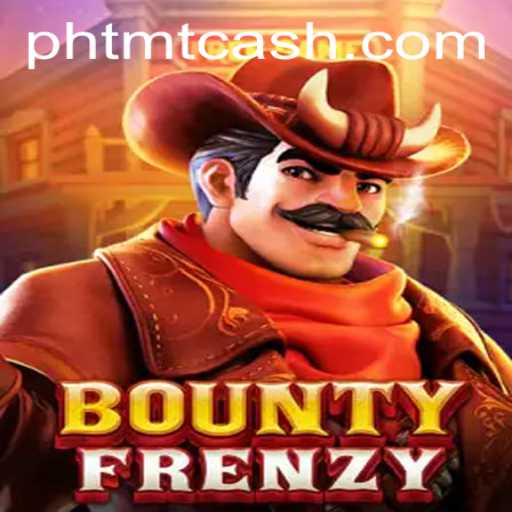 BountyFrenzy: Dive into the Action-Packed World with TMTCash