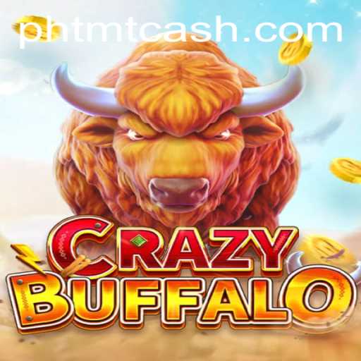 Unleashing the Thrill of CRAZYBUFFALO with TMTCash