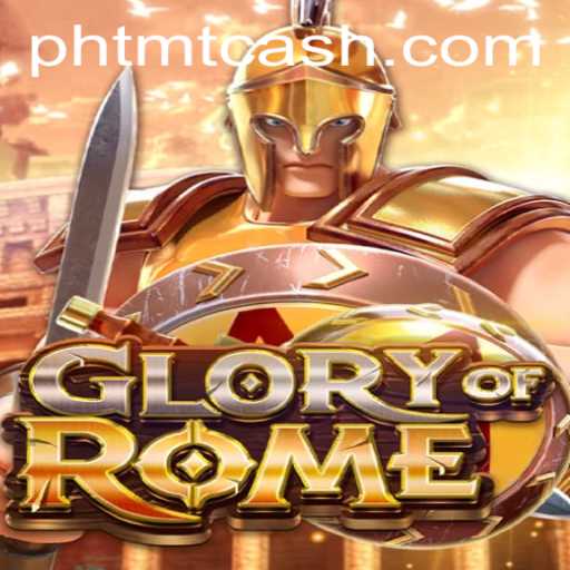 Exploring the World of GloryofRome: A Journey Through Strategy, History, and TMTCash